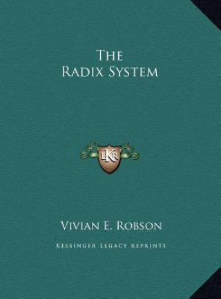 Könyv The Radix System Vivian E. Robson