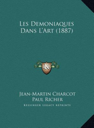 Buch Les Demoniaques Dans L'Art (1887) Jean Martin Charcot