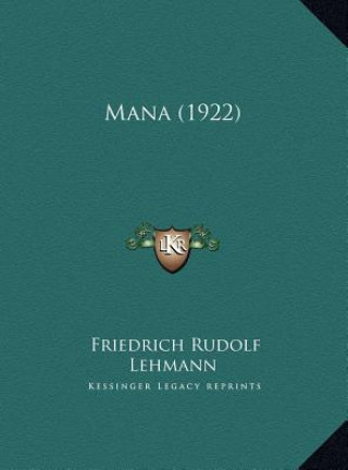 Buch Mana (1922) Friedrich Rudolf Lehmann