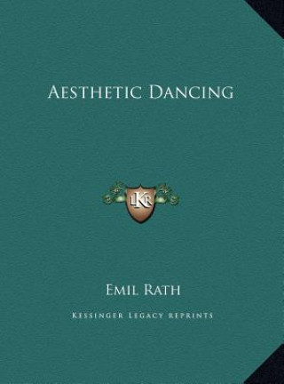 Buch Aesthetic Dancing Emil Rath