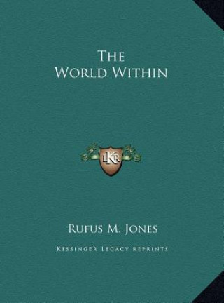 Buch The World Within Rufus M. Jones