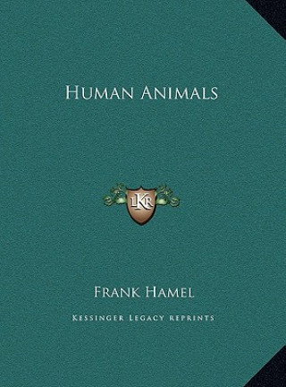 Book Human Animals Frank Hamel