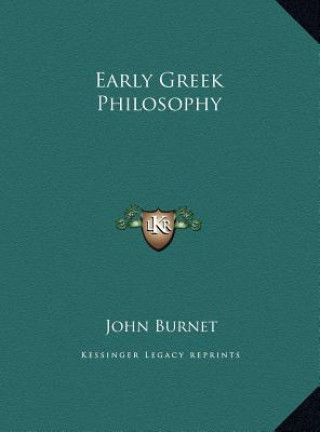 Book Early Greek Philosophy John Burnet