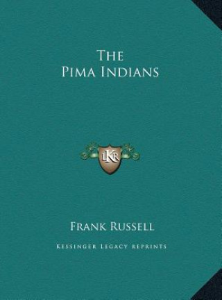 Buch The Pima Indians Frank Russell