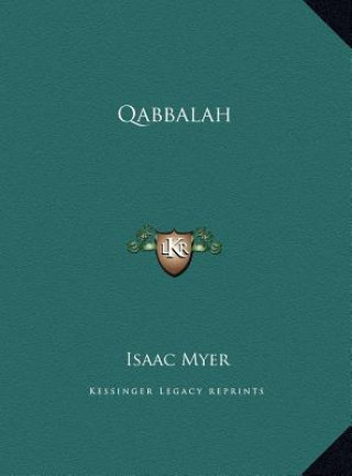 Kniha Qabbalah Isaac Myer