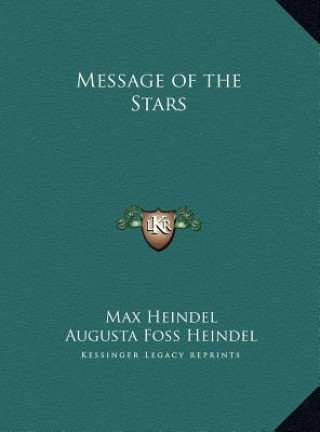 Kniha Message of the Stars Max Heindel