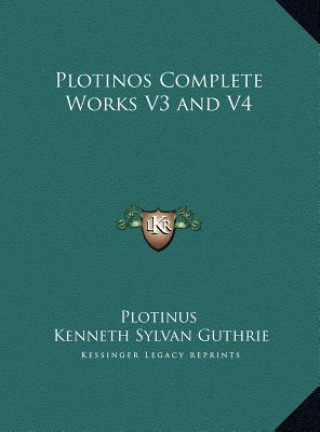Carte Plotinos Complete Works V3 and V4 Plotinus