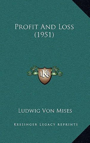 Buch Profit And Loss (1951) Ludwig Von Mises