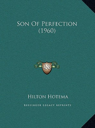 Buch Son Of Perfection (1960) Hilton Hotema