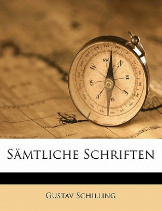 Libro Samtliche Schriften Gustav Schilling