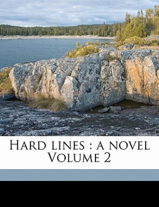 Kniha Hard Lines: A Novel Volume 2 Hawley Smart