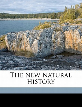 Carte The New Natural History Volume 2 Richard Lydekker