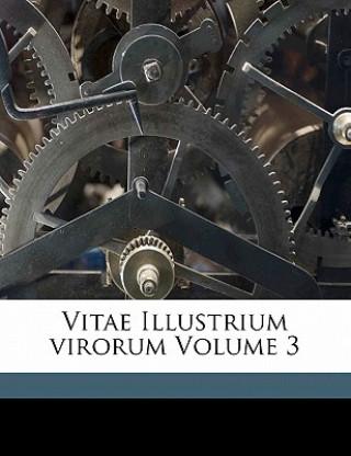 Knjiga Vitae Illustrium Virorum Volume 3 Wustenfeld Ferdinand 1808-1899