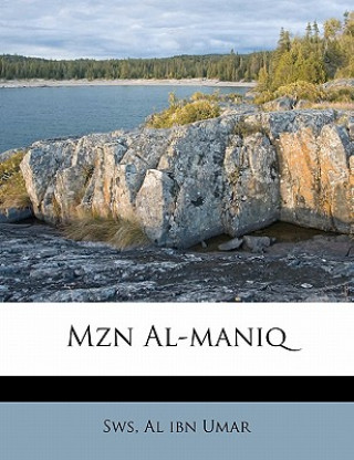 Knjiga Mzn Al-Maniq Al Ibn Umar Sws