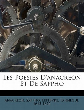 Kniha Les Poesies d'Anacreon Et de Sappho Anacreon