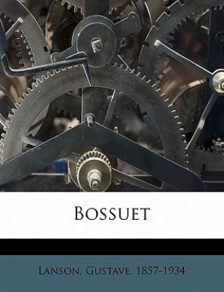 Buch Bossuet Gustave Lanson