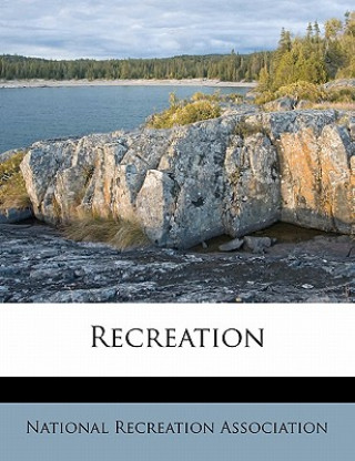 Kniha Recreation National Recreation Association