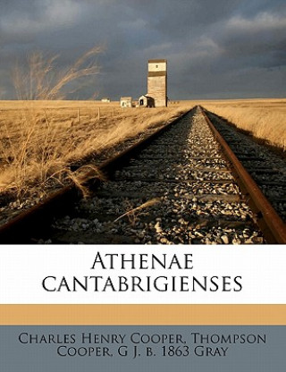 Buch Athenae Cantabrigienses Charles Henry Cooper