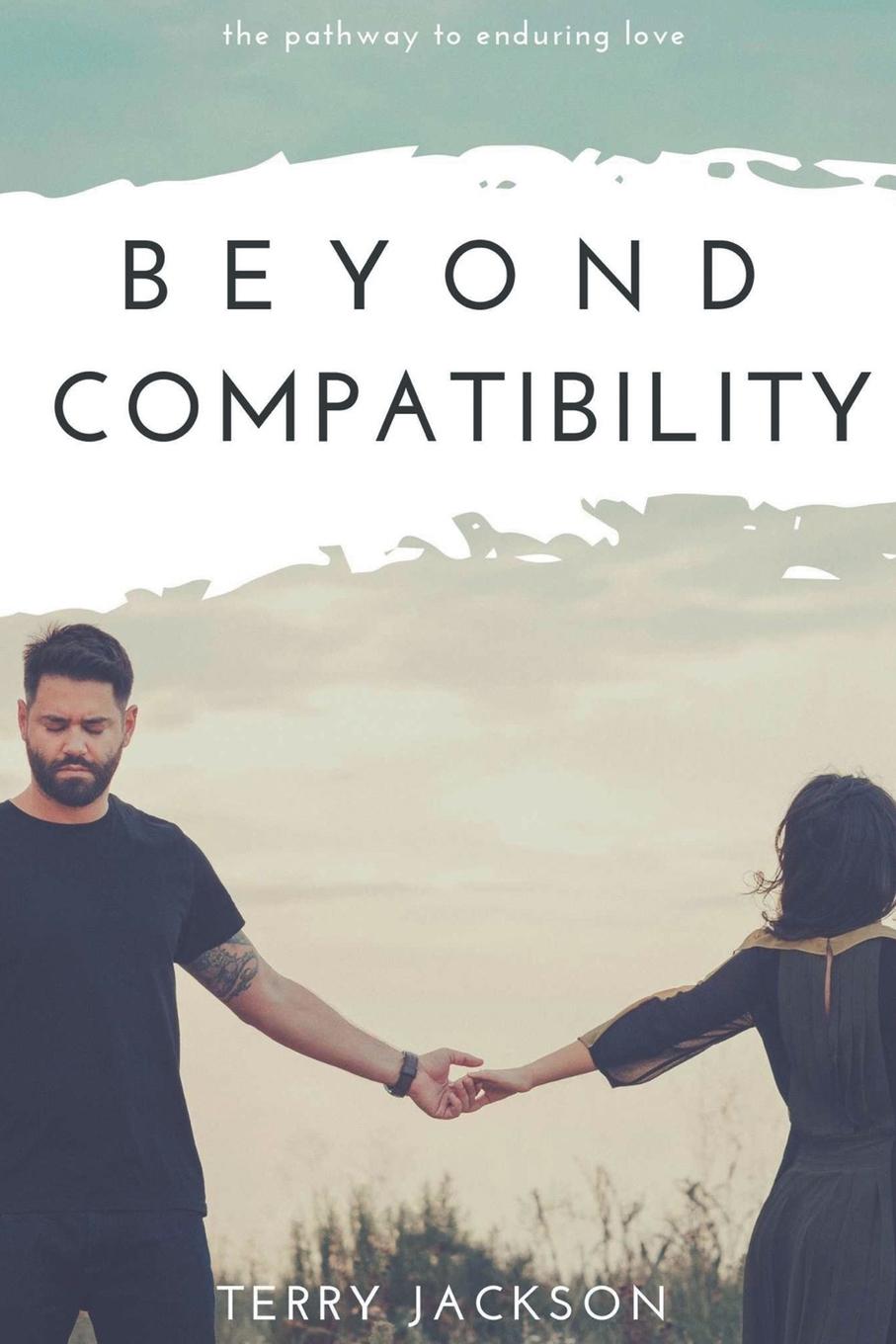 Knjiga Beyond Compatibility Terry Jackson