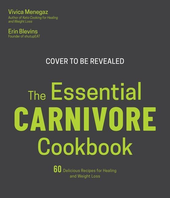 Könyv Essential Carnivore Diet Cookbook Erin Blevins