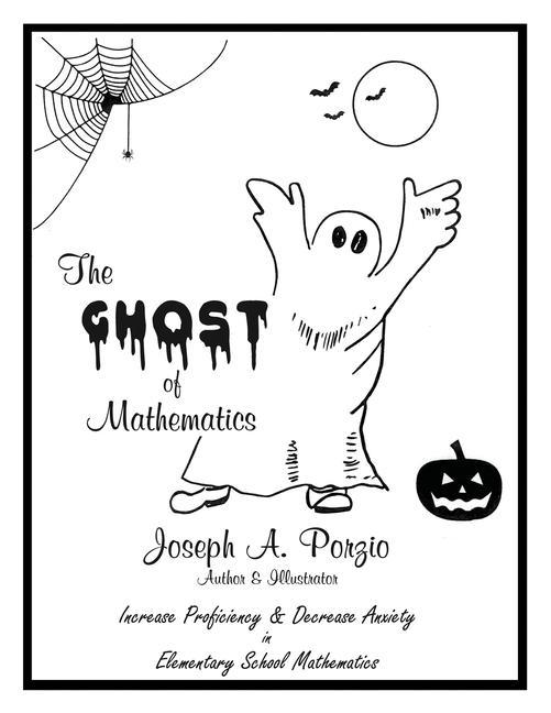 Knjiga The Ghost of Mathematics Joseph A. Porzio