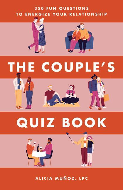 Carte The Couple's Quiz Book: 350 Fun Questions to Energize Your Relationship 