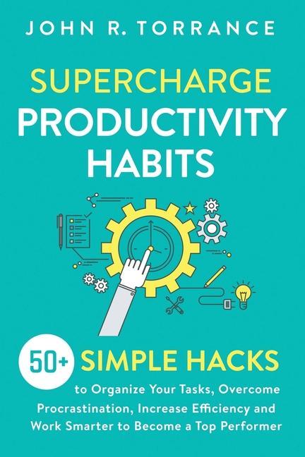 Kniha Supercharge Productivity Habits 