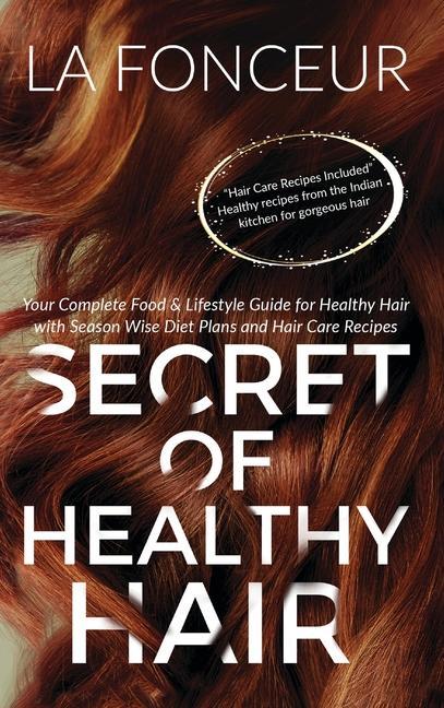 Kniha Secret of Healthy Hair 