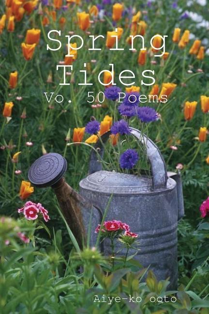 Knjiga Spring Tides Aiye-Ko Ooto