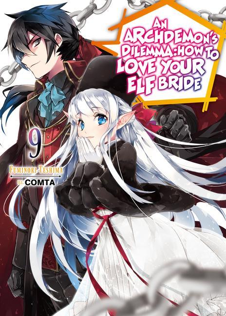 Book Archdemon's Dilemma: How to Love Your Elf Bride: Volume 9 Comta