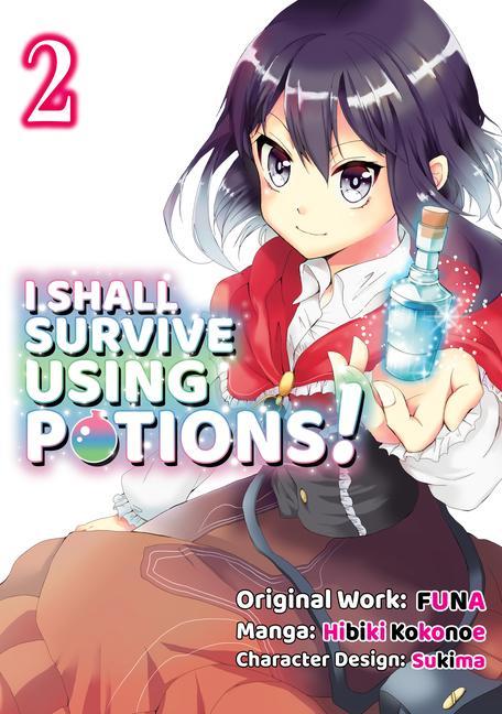 Kniha I Shall Survive Using Potions (Manga) Volume 2 Sukima