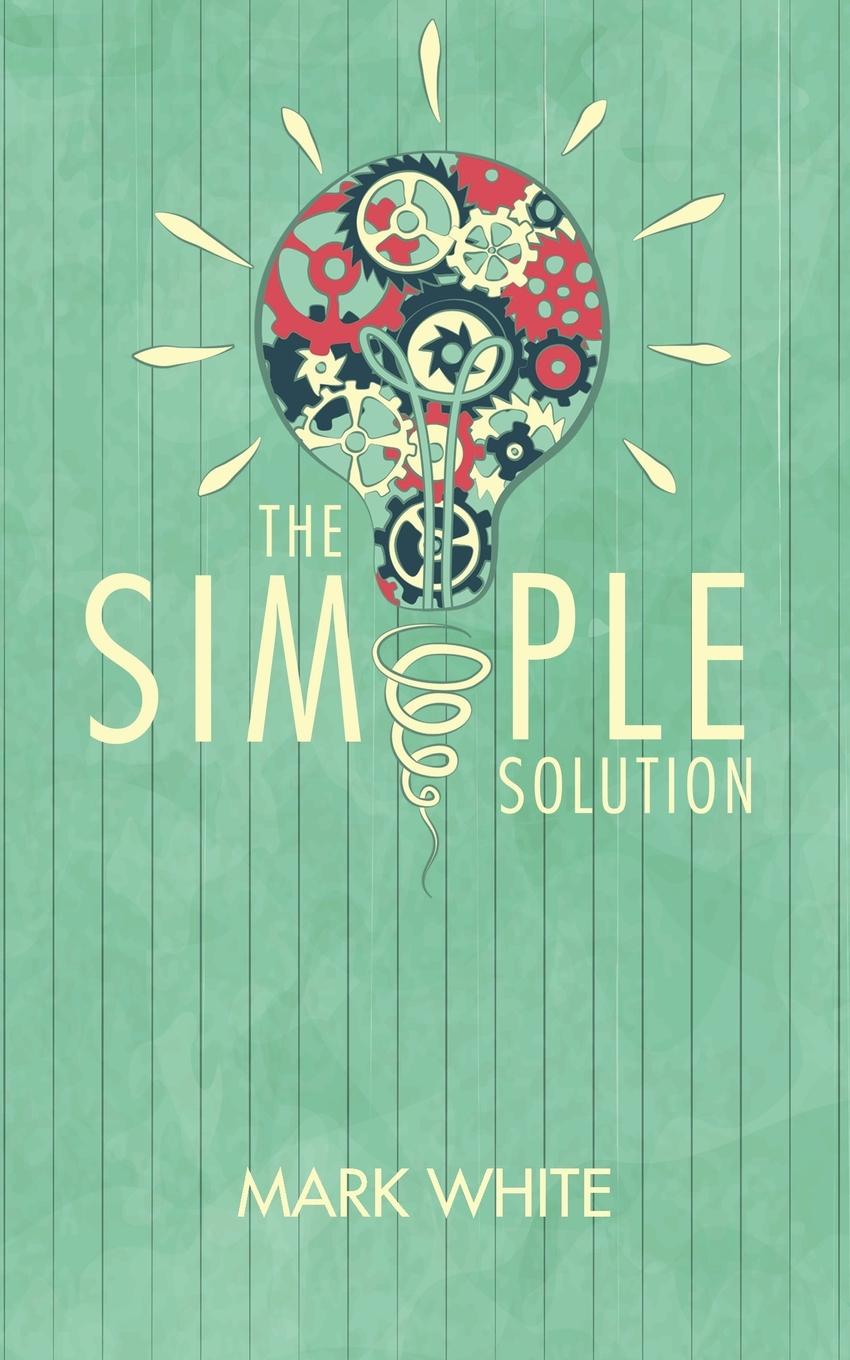 Knjiga Simple Solution Mark White