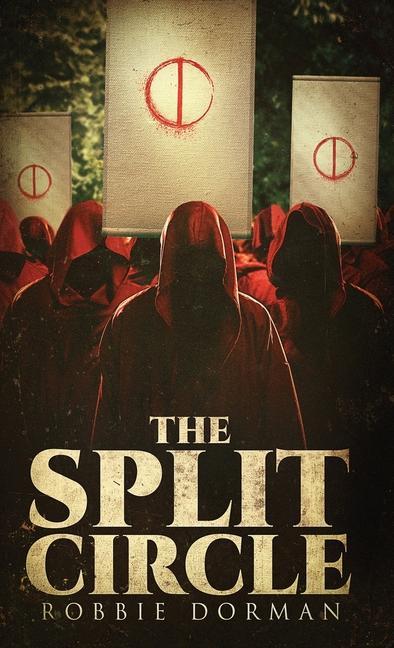 Knjiga Split Circle Robbie Dorman