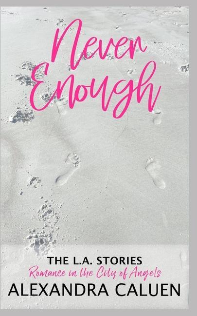 Knjiga Never Enough Alexandra Caluen