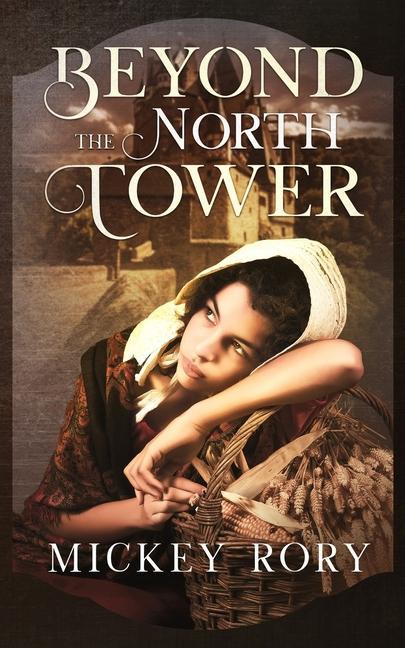 Книга Beyond the North Tower Mickey Rory
