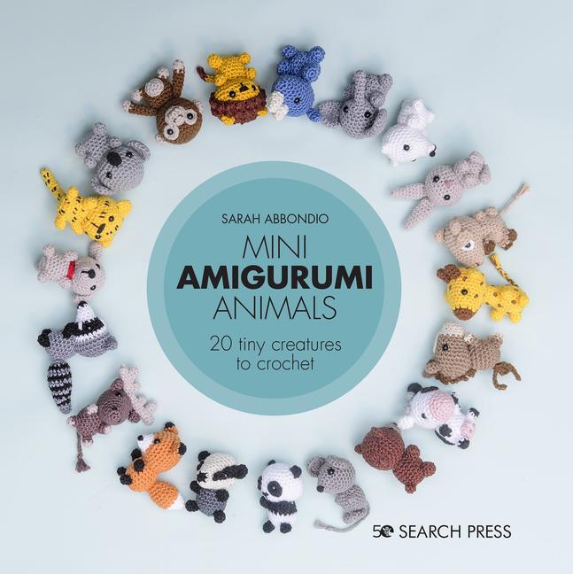 Книга Mini Amigurumi Animals Sarah Abbondio