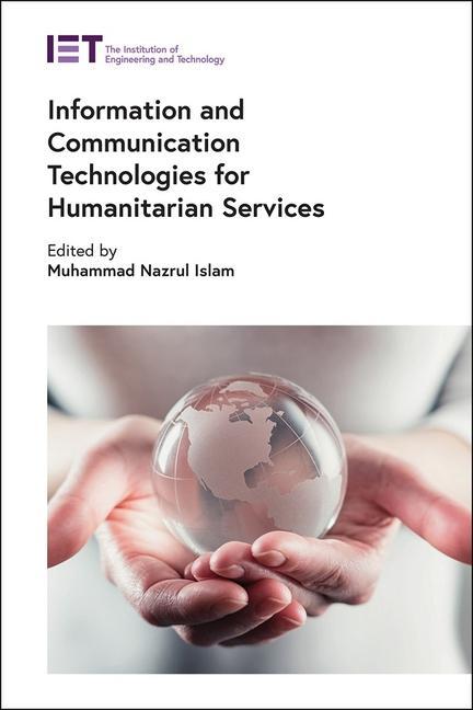 Knjiga Information and Communication Technologies for Humanitarian Services Muhammad Nazrul Islam