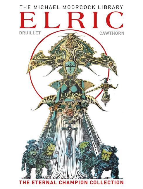 Carte Moorcock Library: Elric the Eternal Champion Collection James Cawthorne