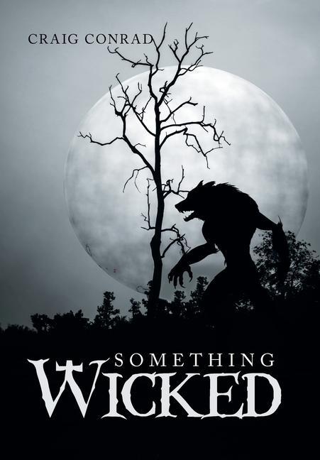 Libro Something Wicked Craig Conrad