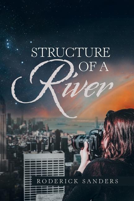 Книга Structure of a River Roderick Sanders