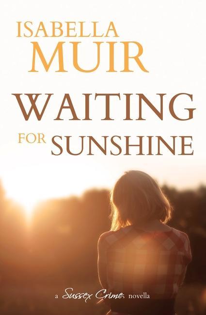Книга Waiting for Sunshine Isabella Muir