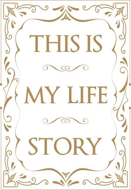 Carte This is My Life Story 