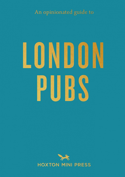 Libro Opinionated Guide To London Pubs River Thompson