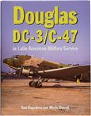 Książka Douglas DC-3 and C-47 