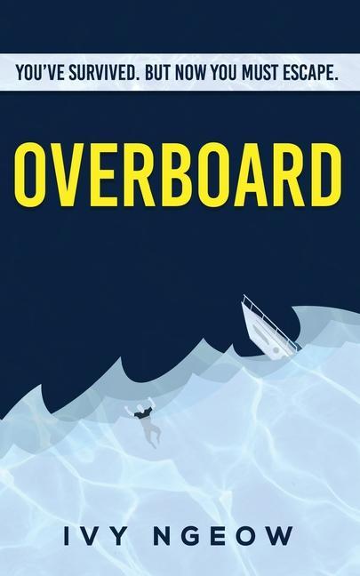 Knjiga Overboard Ivy Ngeow