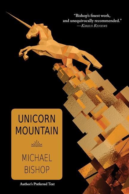 Knjiga Unicorn Mountain Michael Bishop