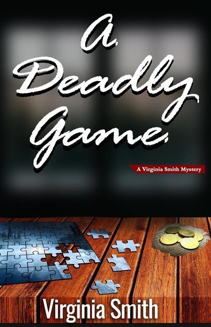 Buch A Deadly Game Virginia Smith
