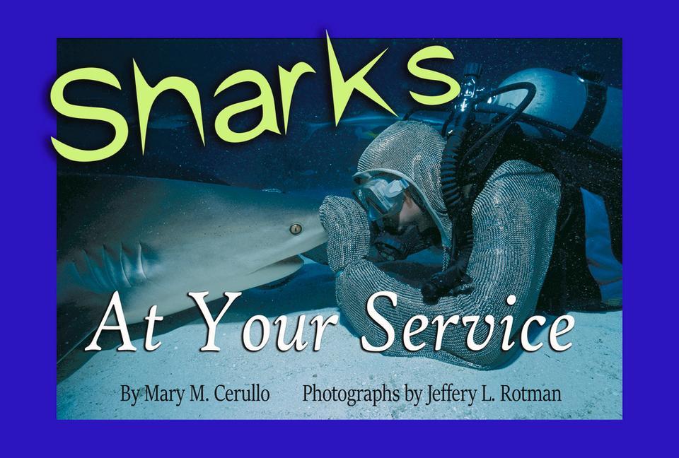 Книга Sharks at Your Service Jeffrey Rotman