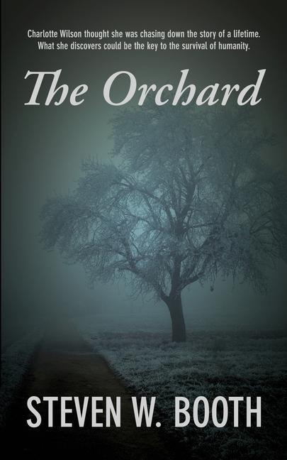 Buch Orchard Steven W. Booth