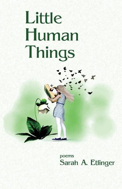 Knjiga Little Human Things Sarah a. Etlinger